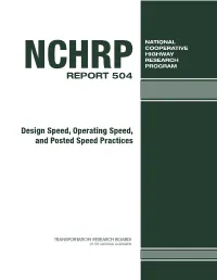 NCHRP Report 504 – Design Speed, Operating Speed, and Posted