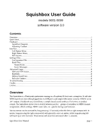 Squishbox User Guide Models 0001-0099 Software Version 3.0