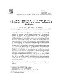 An Approximate Analytic Formula for the Polarization of Cosmic Microwave Background Radiationt *