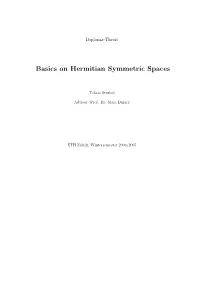 Basics on Hermitian Symmetric Spaces