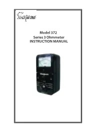 Model 372 Series 3 Ohmmeter INSTRUCTION MANUAL