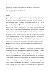 PROMOTING MATHEMATICAL THINKING in FINNISH MATHEMATICS EDUCATION Heidi Krzywacki, Leila Pehkonen & Anu Laine University of Helsinki
