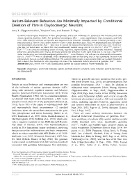 Relevant Behaviors Are Minimally Impacted by Conditional Deletion of Pten in Oxytocinergic Neurons Amy E