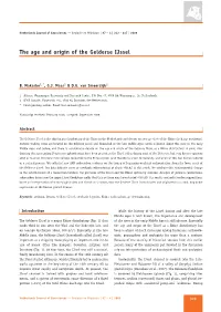 The Age and Origin of the Gelderse Ijssel