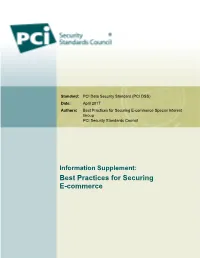 Best Practices for Securing E-Commerce Special Interest Group PCI Security Standards Council