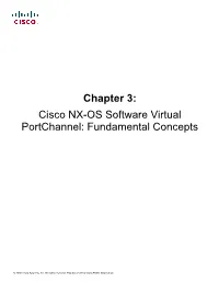 Cisco NX-OS Software Virtual Portchannel: Fundamental Concepts