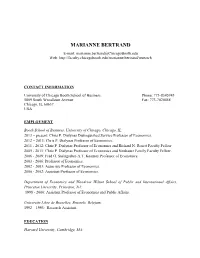 MARIANNE BERTRAND E-Mail: Marianne.Bertrand@Chicagobooth.Edu Web