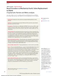 Ross Procedure Vs Mechanical Aortic Valve Replacement in Adults a Systematic Review and Meta-Analysis