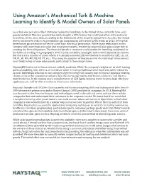 Using Amazon's Mechanical Turk & Machine Learning to Identify & Model Owners of Solar Panels