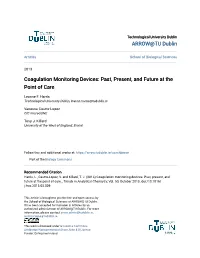 Coagulation Monitoring Devices: Past, Present, and Future at the Point of Care