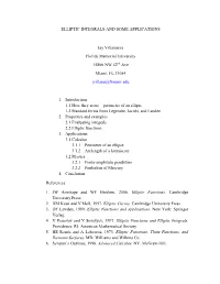ELLIPTIC INTEGRALS and SOME APPLICATIONS Jay Villanueva