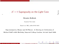 N=8 Supergravity on the Light Cone