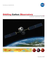 Orbiting Carbon Observatory SCIENCE WRITERS’ GUIDE