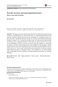 Prosodic Structure and Suprasegmental Features Short-Vowel Stød in Danish