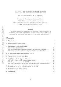 X(3872) in the Molecular Model Arxiv:1811.01324V2 [Hep-Ph] 29
