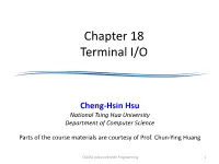Chapter 18 Terminal I/O