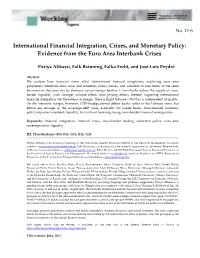 International Financial Integration, Crises, and Monetary Policy: Evidence from the Euro Area Interbank Crises