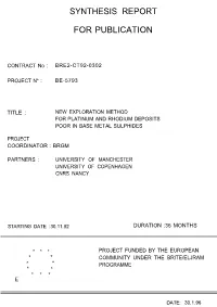 New Exploration Methods for Platinum and Rhodium Deposits