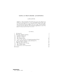 NOTES on HEAT KERNEL ASYMPTOTICS Contents 1