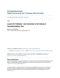 Prehistory - Our Connection to the History of Humankind Before Text