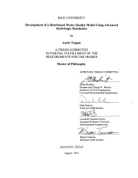 RICE UNIVERSITY Development of a Distributed Water Quality Model
