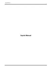 Squish Manual I