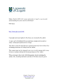 Butter, Rachel (2007) Cill- Names and Saints in Argyll: a Way Towards Understanding the Early Church in Dál Riata?