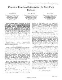 Chemical Reaction Optimization for Max Flow Problem