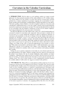 Curvature in the Calculus Curriculum Jerry Lodder