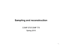 Sampling and Reconstruction
