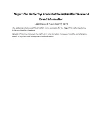 Magic: the Gathering Arena Kaldheim Qualifier Weekend Event Information Last Updated: November 9, 2020