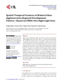Spatial-Temporal Features of Wuhan Urban Agglomeration Regional Development Pattern—Based on DMSP/OLS Night Light Data