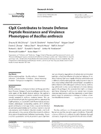 Clpx Contributes to Innate Defense Peptide Resistance and Virulence Phenotypes of Bacillus Anthracis