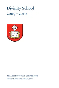 Divinity School 2009–2010