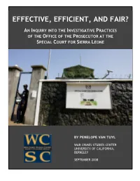 Effective, Efficient, and Fair: an Inquiry Into the Investigative Practices Of
