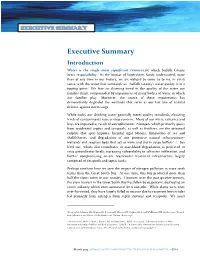 Executive Summary Introduction Water Is the Single Most Significant Resource for Which Suffolk County Bears Responsibility
