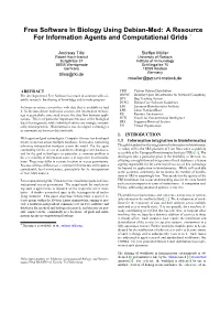 Free Software in Biology Using Debian-Med: a Resource for Information Agents and Computational Grids ∗