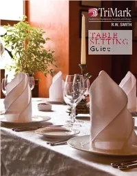 TABLE SETTING Guide Table Setting Guide