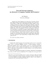 Tone and Non-Tone Languages: an Alternative to Language Typology and Parameters*