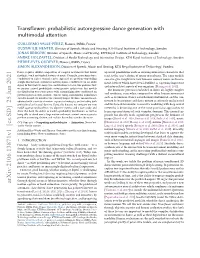 Transflower: Probabilistic Autoregressive Dance Generation with Multimodal Attention