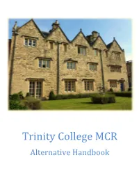 Trinity College MCR ​ ​ ​ ​ Alternative Handbook ​ ​