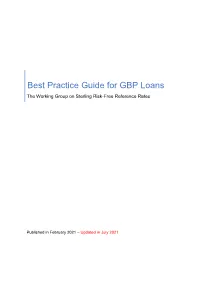 Best Practice Guide for GBP Loans the Working Group on Sterling Risk-Free Reference Rates