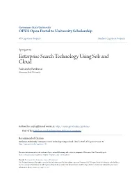 Enterprise Search Technology Using Solr and Cloud Padmavathy Ravikumar Governors State University