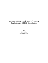 Introduction to Multisim Schematic Capture and SPICE Simulation