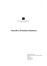 Tradeoffs in Distributed Databases