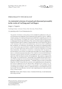 An Existential Criterion of Normal and Abnormal Personality in the Works of Carl Jung and Carl Rogers Sergey A
