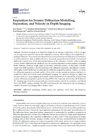 Inspiration for Seismic Diffraction Modelling, Separation, and Velocity