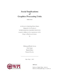 Social Implications of Graphics Processing Units