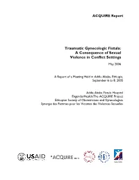 Traumatic Gynecologic Fistula: a Consequence of Sexual Violence in Conflict Settings