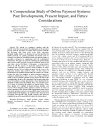 A Compendious Study of Online Payment Systems: Past Developments, Present Impact, and Future Considerations